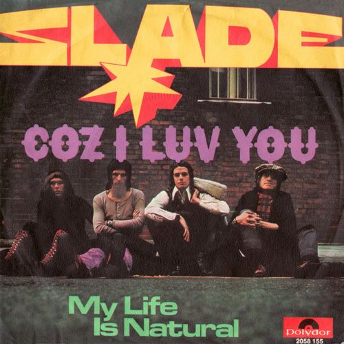 Slade — Coz I Luv You cover artwork