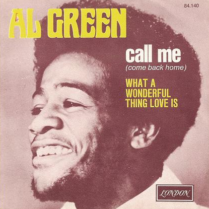 Al Green — Call Me (Come Back Home) cover artwork