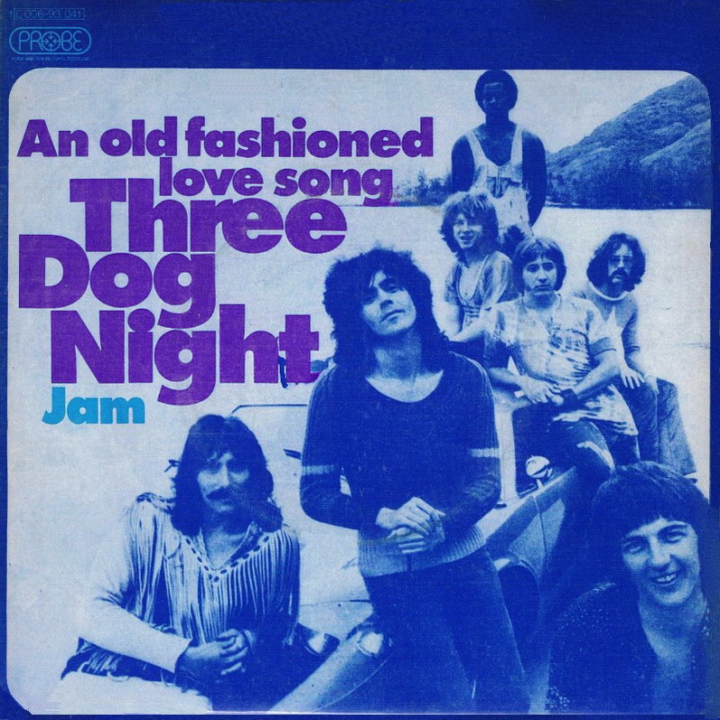 Three Dog Night — An Old Fashioned Love Song cover artwork