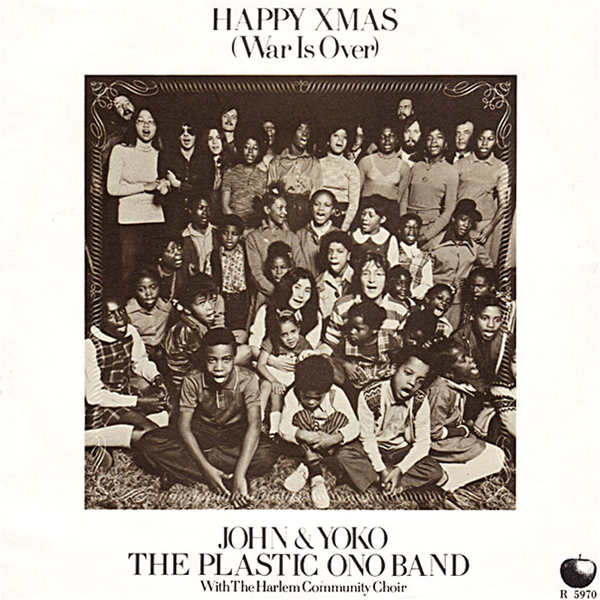 John Lennon, Yoko Ono, & Plastic Ono Band featuring The Harlem Community Choir — Happy Xmas (War Is Over) cover artwork