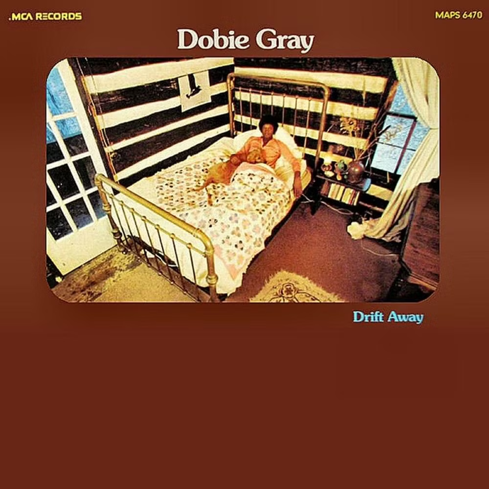 Dobie Gray Drift Away cover artwork