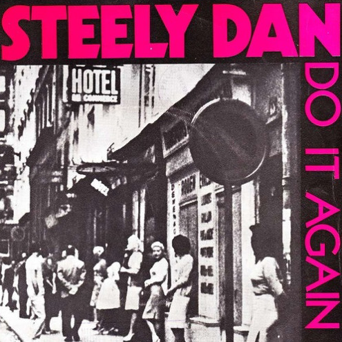 Steely Dan — Do It Again cover artwork