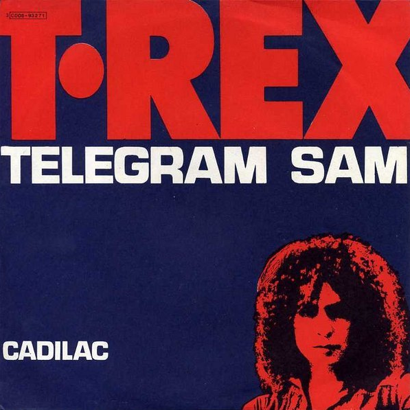 T. Rex — Telegram Sam cover artwork