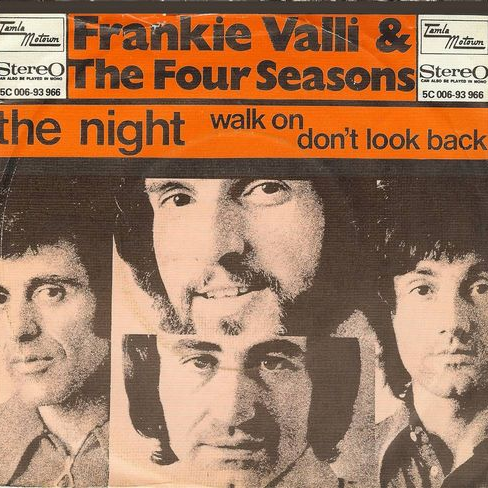 Frankie Valli &amp; The Four Seasons — The Night cover artwork