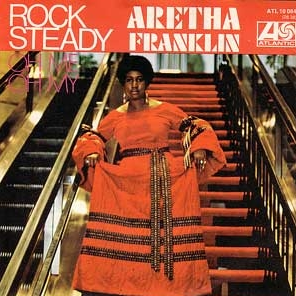 Aretha Franklin — Rock Steady cover artwork
