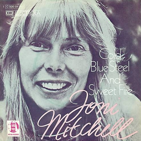 Joni Mitchell — Cold Blue Steel and Sweet Fire cover artwork