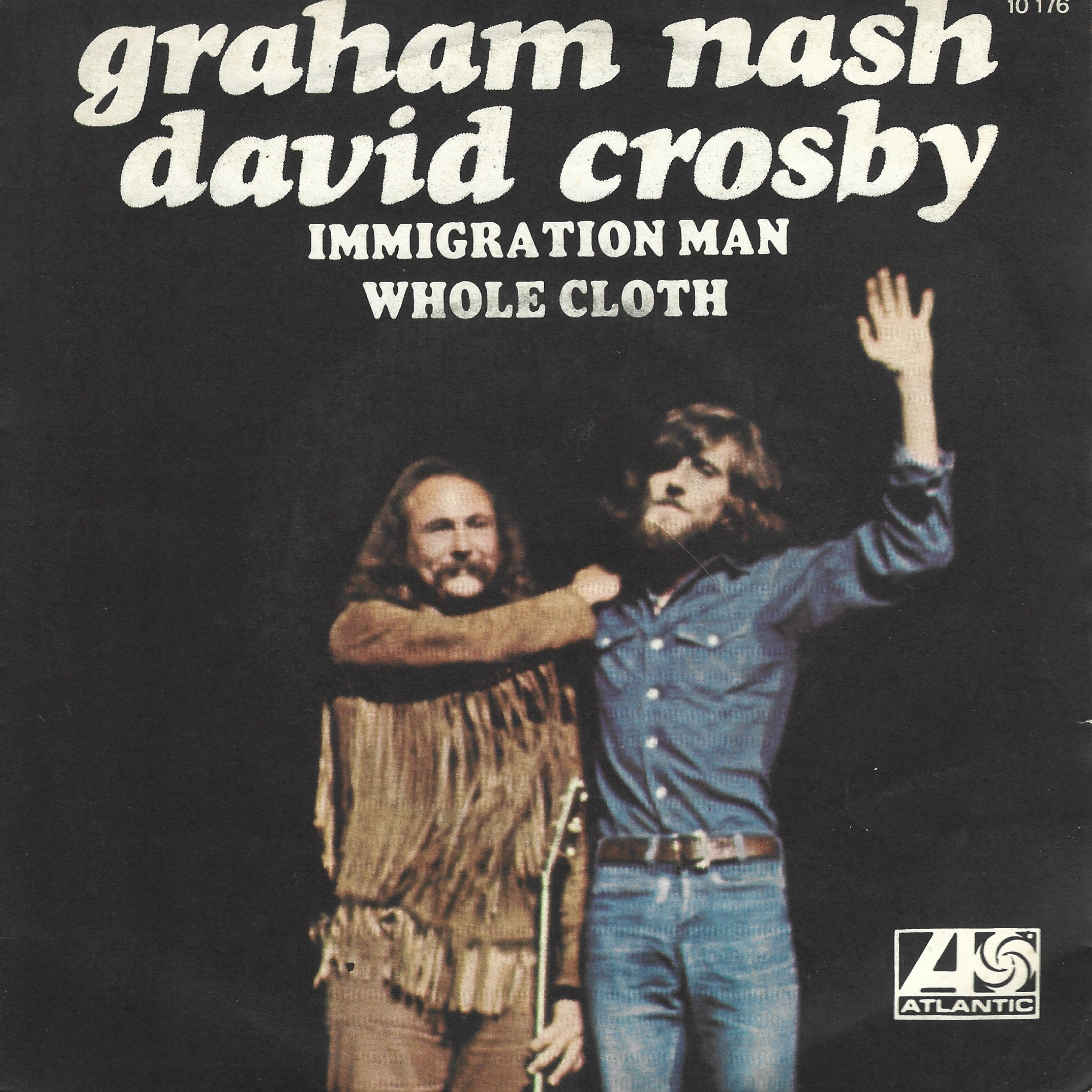 Crosby &amp; Nash — Immigration Man cover artwork