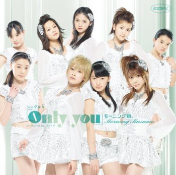 Morning Musume Only you cover artwork