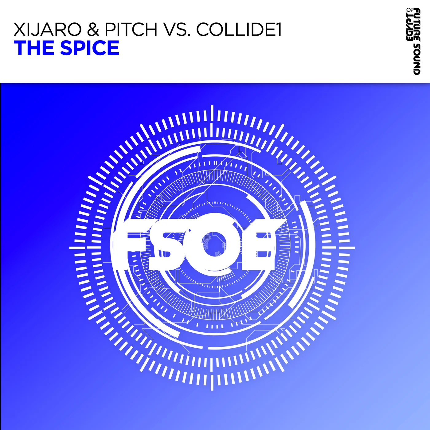 XiJaro &amp; Pitch & Collide1 — The Spice cover artwork