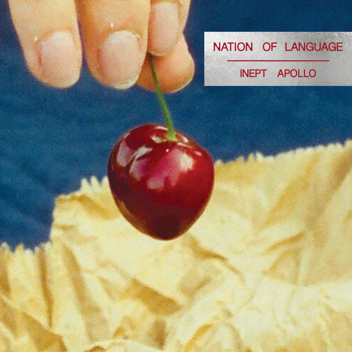 Nation Of Language Inept Apollo cover artwork