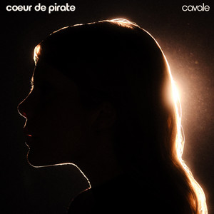 Cœur de pirate — Cavale cover artwork