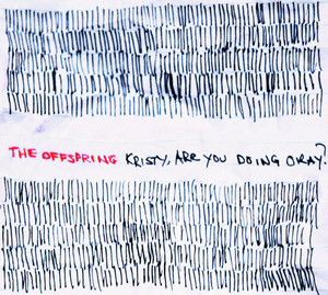 The Offspring — Kristy, Are You Doing Okay? cover artwork