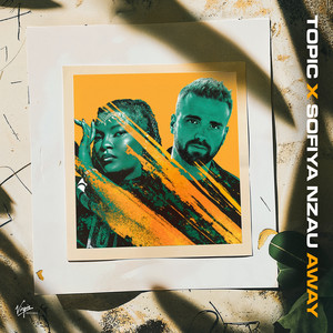 Topic & Sofiya Nzau — Away cover artwork