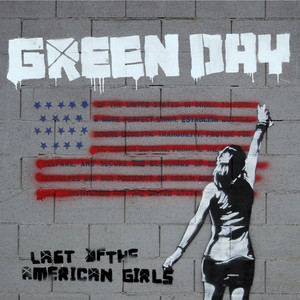 Green Day — Last of the American Girls cover artwork