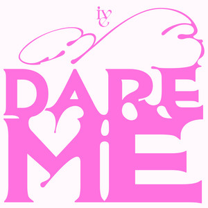 IVE — Dare Me cover artwork