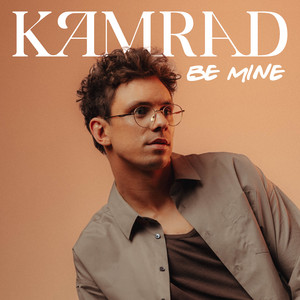 KAMRAD — Be Mine cover artwork