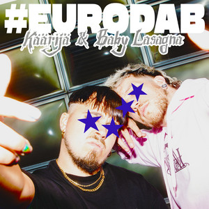 Käärijä & Baby Lasagna — #eurodab cover artwork