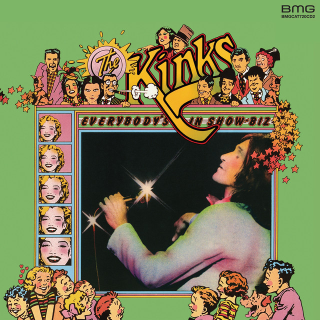 The Kinks Everybody&#039;s in Show-Biz cover artwork