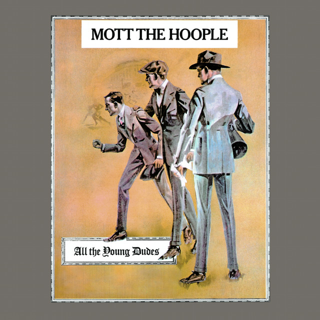Mott the Hoople All the Young Dudes cover artwork
