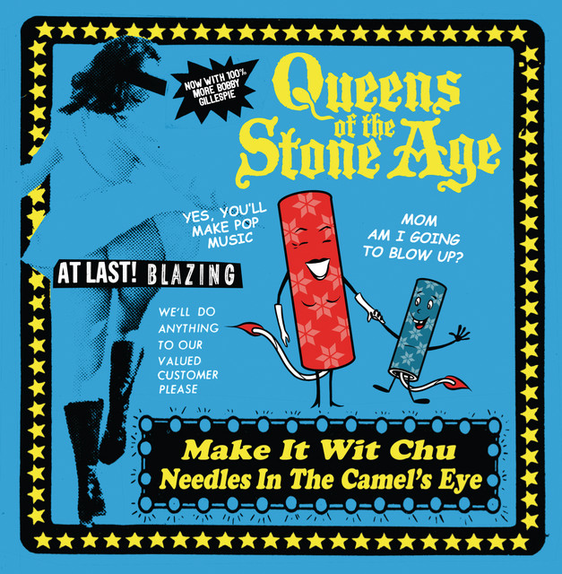 Queens of the Stone Age — Make It Wit Chu cover artwork