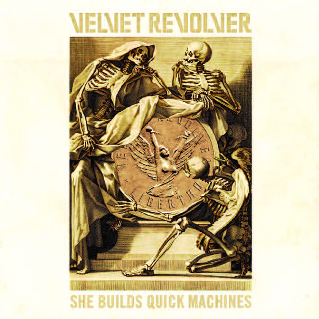 Velvet Revolver — She Builds Quick Machines cover artwork