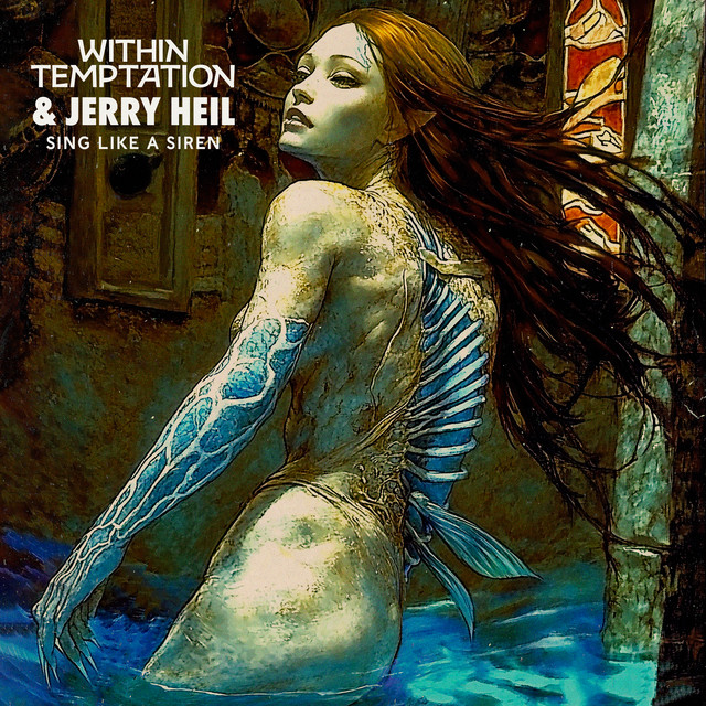 Within Temptation & Jerry Heil Sing Like A Siren cover artwork