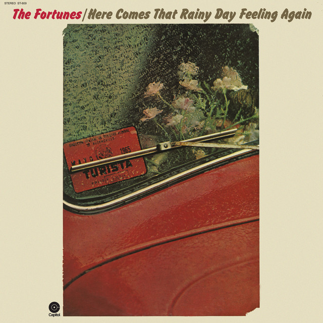 The Fortunes Here Comes That Rainy Day Feeling Again cover artwork