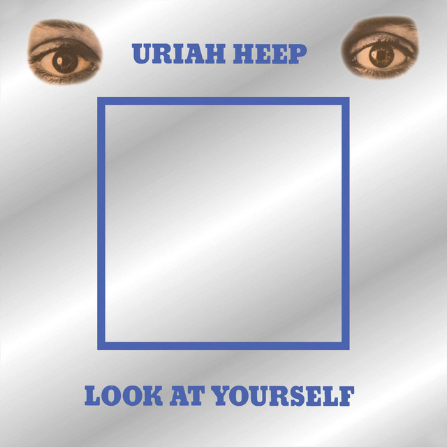 Uriah Heep Look at Yourself cover artwork