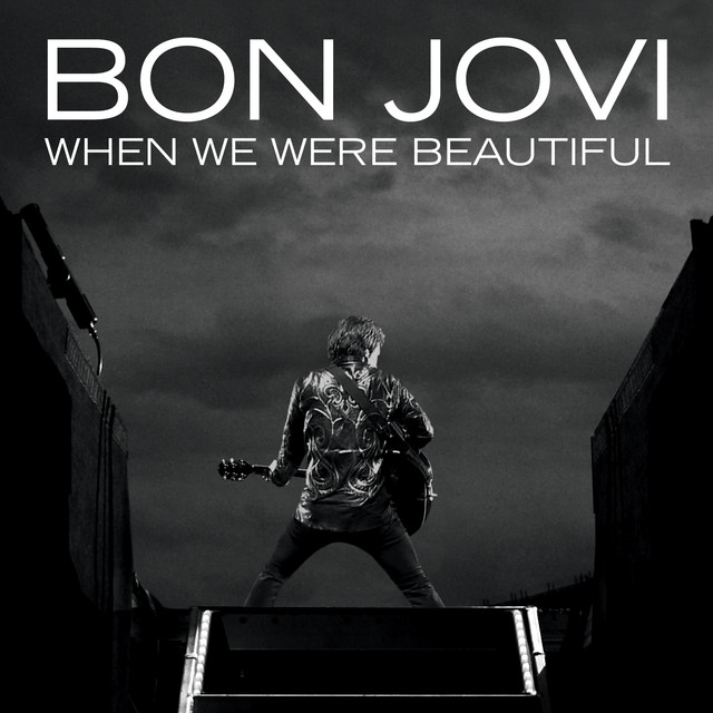 Bon Jovi — When We Were Beautiful cover artwork