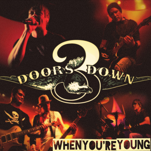 3 Doors Down — When You&#039;re Young cover artwork