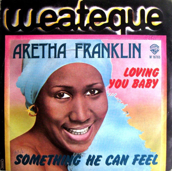Aretha Franklin — Something He Can Feel cover artwork