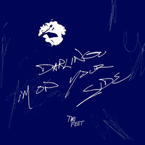 Two Feet — Darling, I&#039;m on Your Side cover artwork