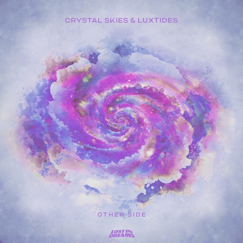 Crystal Skies & Luxtides — Other Side cover artwork