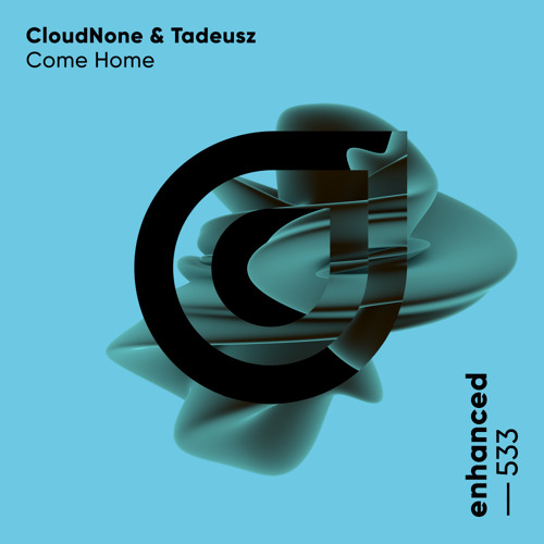 CloudNone & Tadeusz — Come Home cover artwork