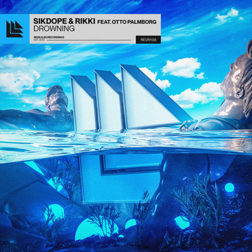 Sikdope &amp; Rikki &amp; Otto Palmborg — Drowning cover artwork