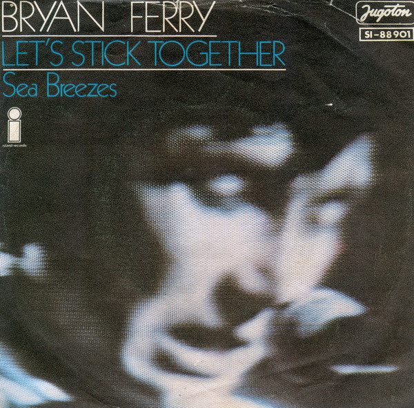 Bryan Ferry — Let&#039;s Stick Together cover artwork