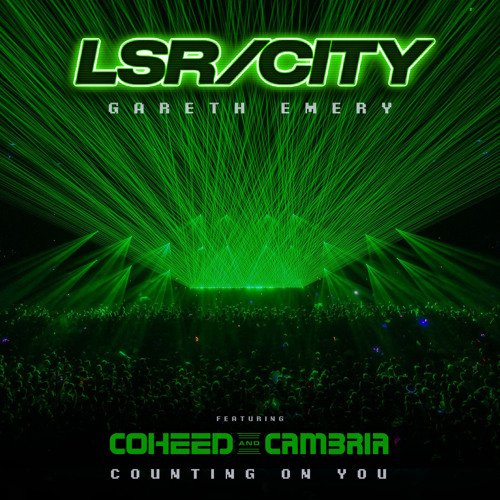 LSR/CITY & Gareth Emery ft. featuring Coheed And Cambria counting on you cover artwork