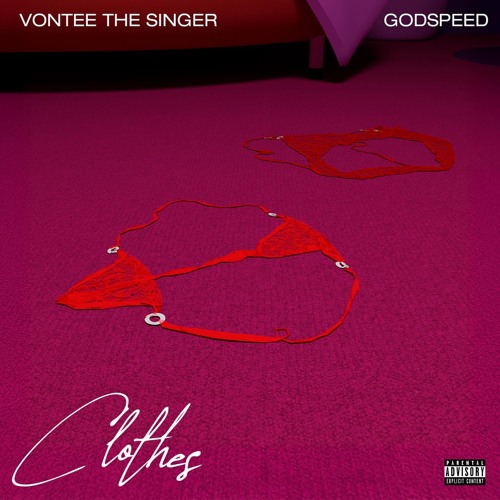 Godspeed & Vontee the Singer — Clothes cover artwork