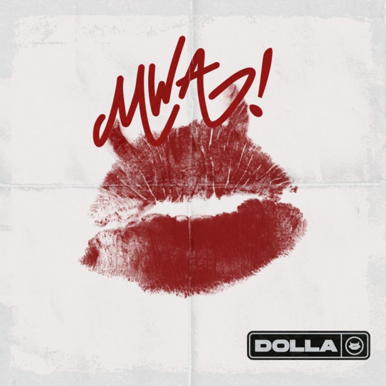 DOLLA — MWA! cover artwork