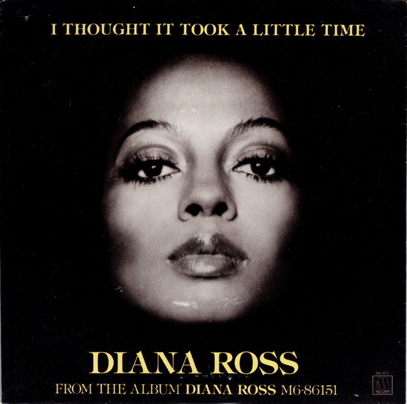 Diana Ross — I Thought It Took a Little Time (But Today I Fell in Love) cover artwork