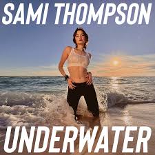 Sami Thompson — Underwater cover artwork