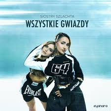 Siostry Szlachta — Wszystkie Gwiazdy cover artwork