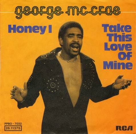 George McCrae — Honey I (I&#039;ll Live My Life for You) cover artwork