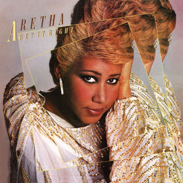 Aretha Franklin Get It Right cover artwork