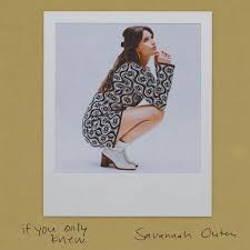 Savannah Outen — If You Only Knew (2025) cover artwork