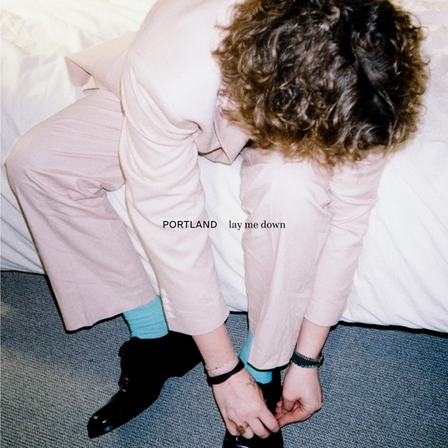 Portland — Lay Me Down cover artwork