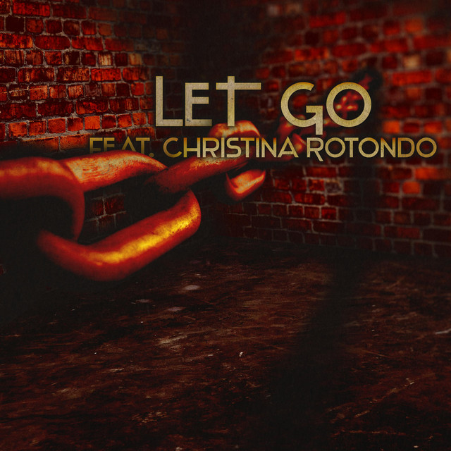 BSlick featuring Christina Rotondo — Let Go cover artwork