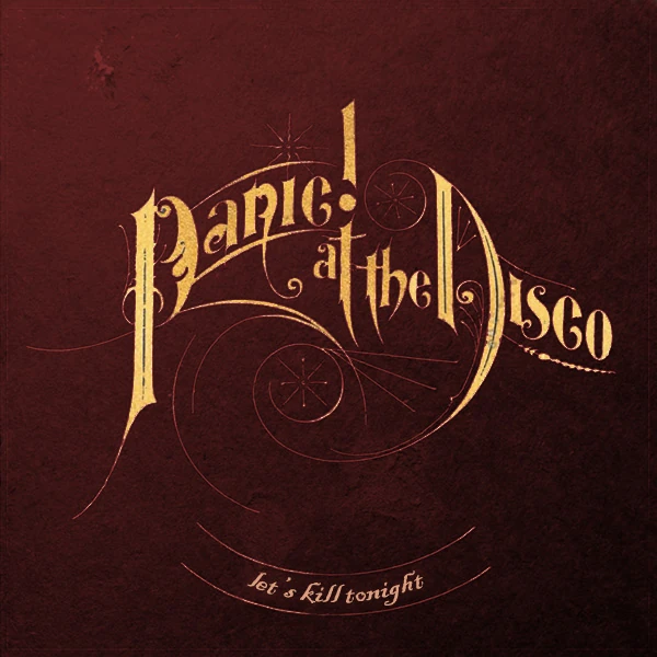 Panic! At The Disco — Let&#039;s Kill Tonight cover artwork