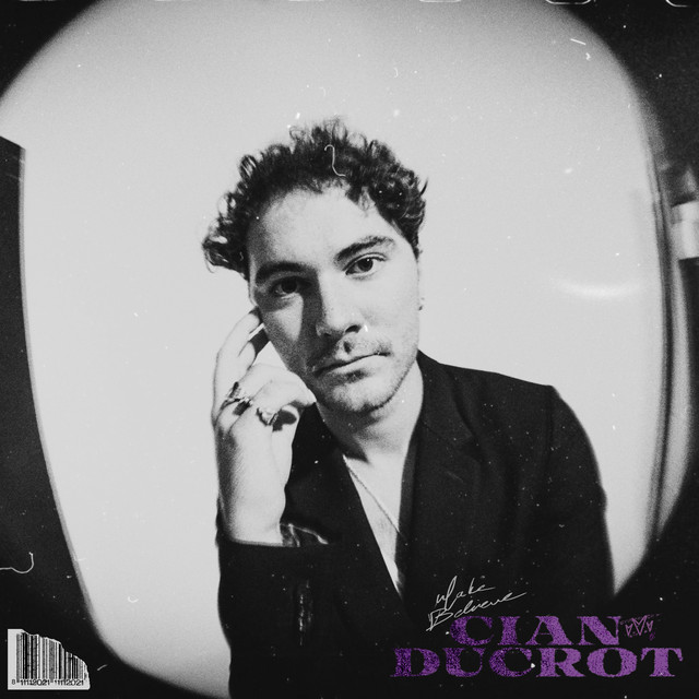 Cian Ducrot Make Believe cover artwork