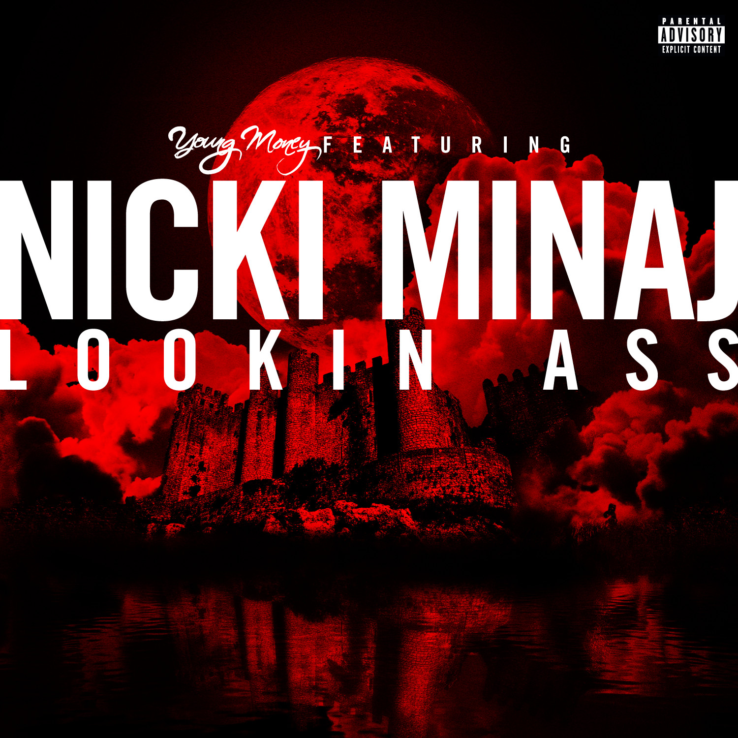 Young Money featuring Nicki Minaj — Lookin Ass cover artwork